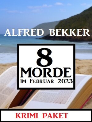 cover image of 8 Morde im Februar 2023